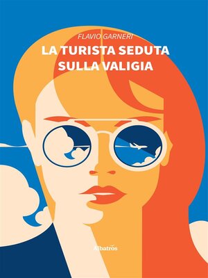 cover image of La turista seduta sulla valigia